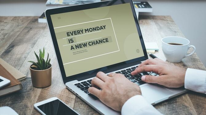 EVERY MONDAY IS A NEW CHANCE