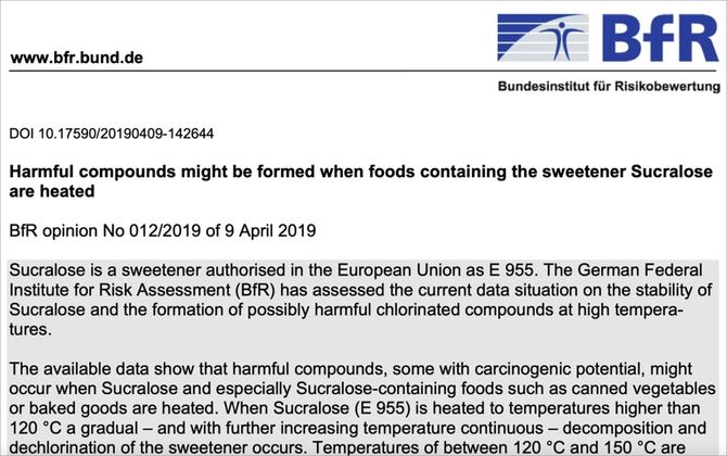 ドイツ連邦リスク評価研究所（BfR）のスクラロースに関する意見書。高温で加熱すると有害物質が発生するかもしれない、とする一方、十分なデータがないことも公表している。